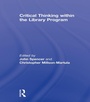 Cover: Critical Thinking Within the Library Program - Routledge