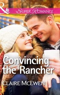 Enlarge image Cover: Convincing the Rancher - Mills & Boon