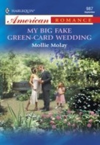 Enlarge image Cover: My Big Fake Green-Card Wedding - Mills & Boon