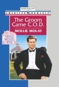 Cover: The Groom Came C.o.d. - Mills & Boon