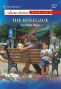 Cover: Renegade - Mills & Boon