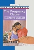 Cover: The Pregnancy Clause - Mills & Boon