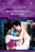 Cover: Woman Most Wanted - Mills & Boon