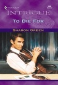 Cover: To Die For - Mills & Boon