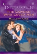 Cover: The Lawman Who Loved Her - Mills & Boon
