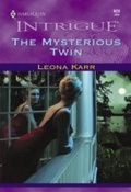 Cover: The Mysterious Twin - Mills & Boon
