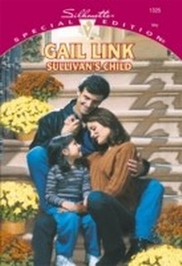 Enlarge image Cover: Sullivan's Child - Mills & Boon
