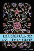 Cover: The People Who Own Themselves - University of Calgary Press