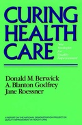 Cover: Curing Health Care - Jossey-Bass