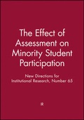 Cover: The Effect of Assessment on Minority Student Participation - Jossey-Bass