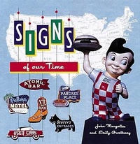 Enlarge image Cover: Signs of Our Times - Abbeville Press Inc.,U.S.