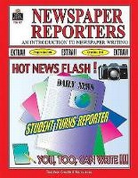 Enlarge image Cover: Newspaper Reporters - TEACHER CREATED RESOURCES