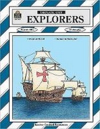 Enlarge image Cover: Explorers Thematic Unit - TEACHER CREATED RESOURCES
