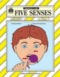 Cover: Five Senses - Teacher Created Materials, Inc