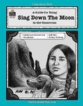 Cover: A Guide for Using Sing Down the Moon in the Classroom - TEACHER CREATED RESOURCES