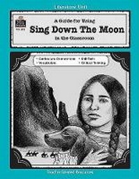 Enlarge image Cover: A Guide for Using Sing Down the Moon in the Classroom - TEACHER CREATED RESOURCES