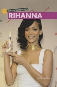 Enlarge image Cover: Rihanna - Cavendish Square Publishing