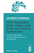 Cover: Overcoming Mild Traumatic Brain Injury and Post-Concussion Symptoms - Robinson