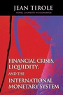 Cover: Financial Crises, Liquidity, and the International Monetary System - Princeton University Press