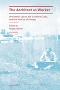 Cover: The Architect as Worker - Bloomsbury Academic