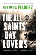 Cover: The All Saints' Day Lovers - Bloomsbury Publishing PLC