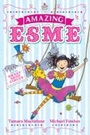 Cover: Amazing Esme and the Sweetshop Circus - Hodder Children's Books