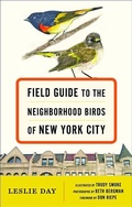 Cover: Field Guide to the Neighborhood Birds of New York City - Johns Hopkins University Press