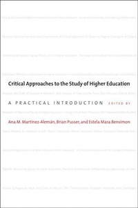 Enlarge image Cover: Critical Approaches to the Study of Higher Education - Johns Hopkins University Press