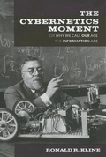 Cover: The Cybernetics Moment - Johns Hopkins University Press