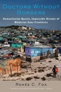 Cover: Doctors Without Borders - Johns Hopkins University Press