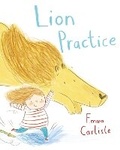 Cover: Lion Practice - Macmillan Children's Books