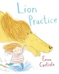 Cover: Lion Practice - Macmillan Children's Books
