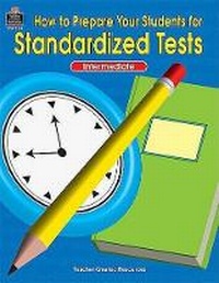 Enlarge image Cover: How to Prepare Your Students for Standardized Tests - TEACHER CREATED RESOURCES