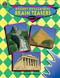 Enlarge image Cover: Ancient Civilizations Brain Teasers - TEACHER CREATED RESOURCES