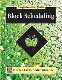 Enlarge image Cover: Block Scheduling - Teacher Created Materials, Inc