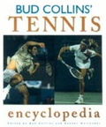Cover: Bud Collins' Tennis Encyclopedia - Visible Ink Press