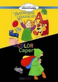 Enlarge image Cover: Yesterday I Found an A; The Color Caper - Dreamscape Media