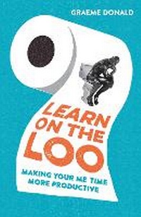 Enlarge image Cover: Learn on the Loo - Michael O'Mara Books Ltd
