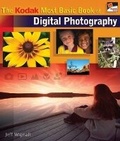Cover: The Kodak Most Basic Book of Digital Photography - Lark Books,U.S.