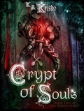 Cover: Crypt of Souls - Malachite Quills Publishing