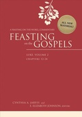 Cover: Feasting on the Gospels--Luke, Volume 2 - Westminster John Knox Press