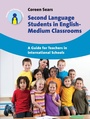 Cover: Second Language Students in English-Medium Classrooms - Multilingual Matters