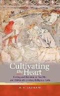 Cover: Cultivating the Heart - University of Wales Press
