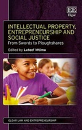Cover: Intellectual Property, Entrepreneurship and Social Justice - Edward Elgar Publishing
