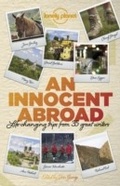 Cover: Lonely Planet An Innocent Abroad - Lonely Planet Publications