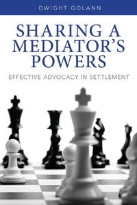 Abbildung von: Sharing a Mediator's Powers - American Bar Association