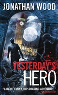 Cover: Yesterday's Hero - Titan Books