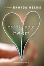 Cover: Break Your Heart - Kensington Books