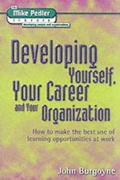Cover: Developing Yourself, Your Career and Your Organization - Lemos & Crane