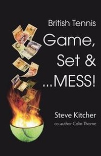 Abbildung von: British Tennis: Game, Set & ... Mess! - 2QT Limited (Publishing)